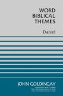 Daniel (Word Biblical Themes) Cover Image
