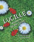 Lucille By Jacalyn Eiche Cover Image