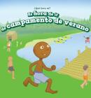Es Hora de IR de Campamento de Verano (It's Time for Summer Camp) By Marigold Brooks, Alberto Jiménez (Translator) Cover Image