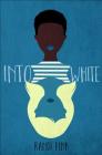 Into White By Randi Pink Cover Image