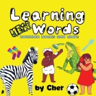 Learning New Words: Common Nouns and More By Cher Cover Image