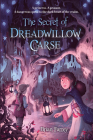The Secret of Dreadwillow Carse Cover Image