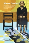 Whose Comfort?: Body, Sexuality and Identity of Korean 'Comfort Women' and Japanese Soldiers During WWII By Yonson Ahn Cover Image