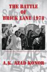 The Battle of Brick Lane 1978 Cover Image