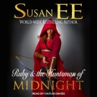 Ruby & the Huntsman of Midnight By Susan Ee, Caitlin Davies (Read by) Cover Image