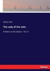 The Lady of the Lake: A Poem in Six Cantos - Vol. 3 Cover Image