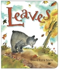 Leaves By David Ezra Stein, David Ezra Stein (Illustrator) Cover Image