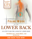 FrameWork for the Lower Back: A 6-Step Plan for a Healthy Lower Back By Nicholas A. Dinubile, Bruce Scali Cover Image