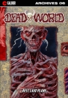 Deadworld Archives - Book Six Cover Image