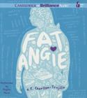 Fat Angie By E. E. Charlton-Trujillo, Angela Dawe (Read by) Cover Image