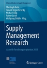 Supply Management Research: Aktuelle Forschungsergebnisse 2020 (Advanced Studies in Supply Management) By Christoph Bode (Editor), Ronald Bogaschewsky (Editor), Michael Eßig (Editor) Cover Image