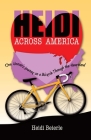 Heidi Across America: One Woman's Journey on a Bicycle Through the Heartland By Heidi Beierle  Cover Image