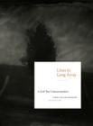 Lines in Long Array: A Civil War Commemoration: Poems and Photographs, Past and Present By David C. Ward (Editor), Frank H. Goodyear III (Editor) Cover Image