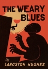 The Weary Blues By Langston Hughes Cover Image