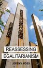 Reassessing Egalitarianism By J. Moss Cover Image