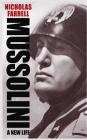 Mussolini: A New Life Cover Image