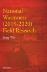 National Warmness (2019–2020) Field Research: Poverty Alleviation Series Volume Four Cover Image