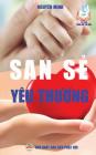 San sẻ yêu thương: Bản in năm 2017 By Nguyên Minh Cover Image