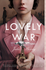Lovely War By Julie Berry Cover Image