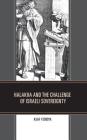 Halakha and the Challenge of Israeli Sovereignty By Asaf Yedidya Cover Image