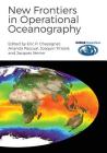 New Frontiers in Operational Oceanography Cover Image