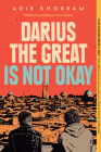 Darius the Great Is Not Okay By Adib Khorram Cover Image