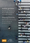 Shaping Diversity: Approaches to Promoting Social Cohesion in European Cities Cover Image