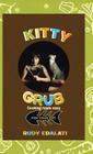 Kitty Grub: Cooking made easy for your cat Cover Image