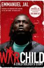 War Child: A Child Soldier's Story Cover Image