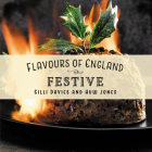 Flavours of England: Festive Cover Image