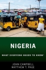 Nigeria: What Everyone Needs to Know(r) By John Campbell, Matthew T. Page Cover Image