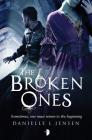 The Broken Ones: (Prequel to the Malediction Trilogy) Cover Image