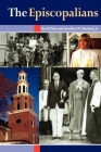 The Episcopalians By David Hein, Gardiner H. Shattuck Cover Image