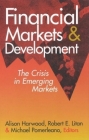 Financial Markets and Development: The Crisis in Emerging Markets Cover Image