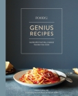 Food52 Genius Recipes: 100 Recipes That Will Change the Way You Cook [A Cookbook] (Food52 Works) Cover Image