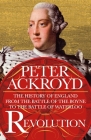 Revolution: The History of England from the Battle of the Boyne to the Battle of Waterloo Cover Image