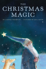 The Christmas Magic By Lauren Thompson, Jon J. Muth (Illustrator) Cover Image