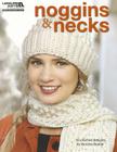 Noggins & Necks By Bonnie Barker Cover Image