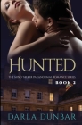 Hunted - The Mind Talker Paranormal Romance Series, Book 2 By Darla Dunbar Cover Image