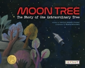 Moon Tree: The Story of One Extraordinary Tree Cover Image