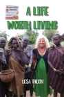 A Life Worth Living By Lesa Tacon Cover Image