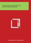 Nutritional Methods of Blood Regeneration By Raymond W. Bernard Cover Image