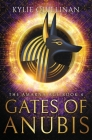 Gates of Anubis By Kylie Quillinan Cover Image