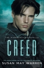 Creed: A princess in peril. A fugitive who can save her. A royal romance with a wounded hero who will do anything to save the By Susan May Warren Cover Image