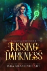 Kissing Darkness By Jody Freeman (Editor), Sravenheart Cover Image