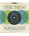 The New Analog: Listening and Reconnecting in a Digital World Cover Image
