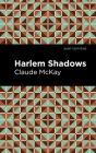Harlem Shadows Cover Image