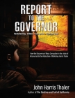 Report to the Governor By John Harris Thaler Cover Image