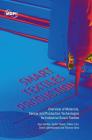 Smart Textiles Production: Overview of Materials, Sensor and Production Technologies for Industrial Smart Textiles By Inga Gehrke, Vadim Tenner, Volker Lutz Cover Image