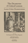 The Decameron: A Critical Lexicon (Lessico Critico Decameroniano) (Medieval and Renaissance Texts and Studies #540) By Pier Massimo Forni (Editor), Renzo Bragantini (Editor), Christopher Kleinhenz (Editor), Michael Papio (Translated by) Cover Image